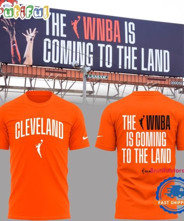 Cleveland Wnba Welcome To The Land 2025 Orange 3D Shirt