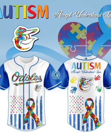 Autism Awareness Orioles Jersey - Celebrate, Support & Spread Love , Limited Edition