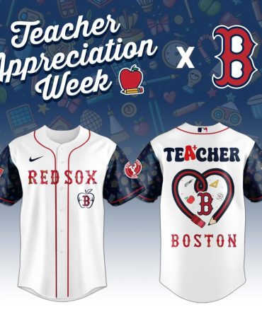 Celebrate Teacher Appreciation Week With Red Sox Custom Jersey – Limited Edition Boston Tribute