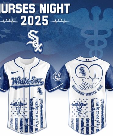 Celebrate Nurses Night 2025 With Exclusive Chicago White Sox Jersey – Limited Edition Design