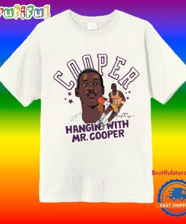 Cooper Hangin With Mr Cooper Lakers Design T Shirt