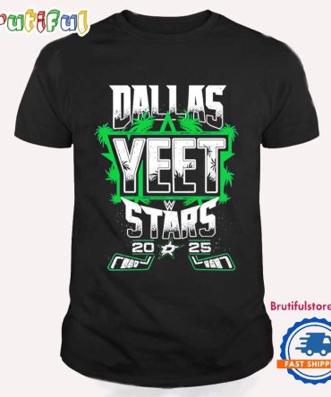 Dallas Stars Yeet 2025 Wwe Nhl T Shirt