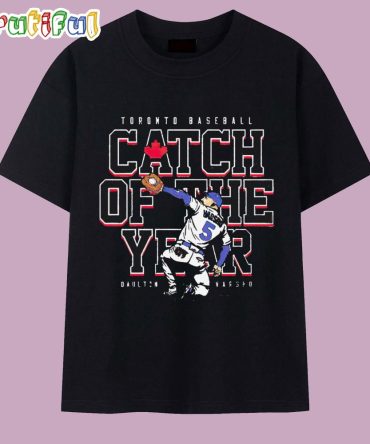 Daulton Varsho Toronto Blue Jays Catch Of The Year T Shirt