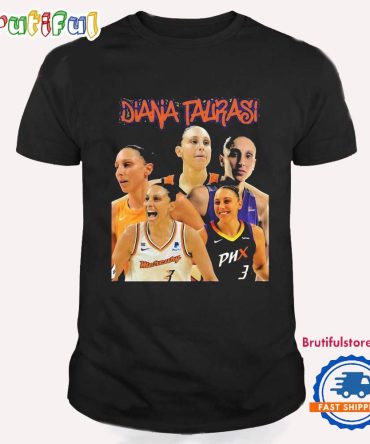 Diana Taurasi The Goat If It’S The Last Time It Felt Like The First T Shirt
