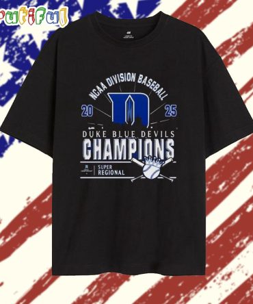 Duke Blue Devils Ncaa Division Baseball 2025 Champions Regional Skyline T Shirt