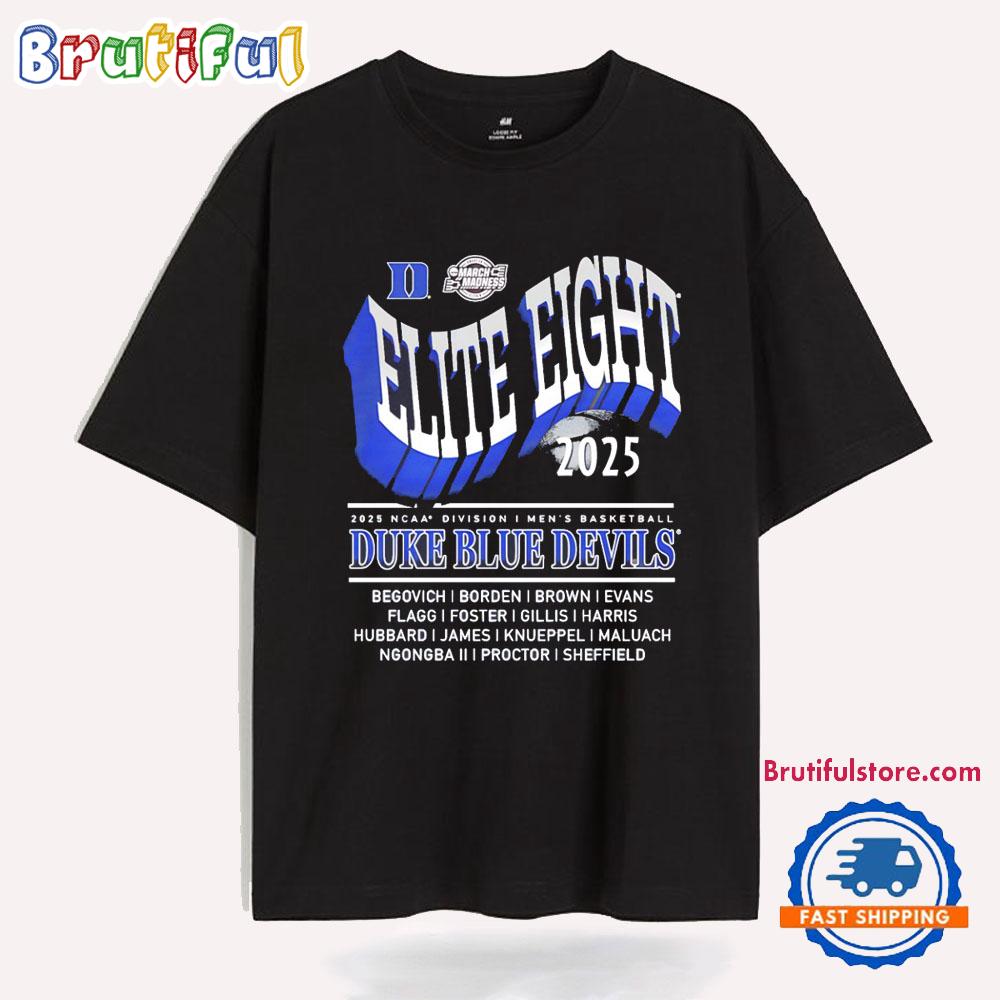 Elite Eight Duke Blue Devils 2025 Ncaa Men’S Basketball T Shirt