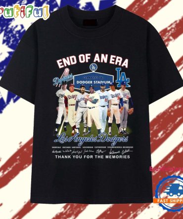 End Of An Era Los Angeles Dodgers 2025 Mlb Legends Stadium T Shirt