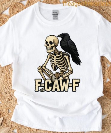 F-Caw-F Black Crow Halloween Skeleton F Caw F T-Shirt