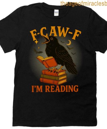 F Caw F Crow Book Lover Fall T-Shirt