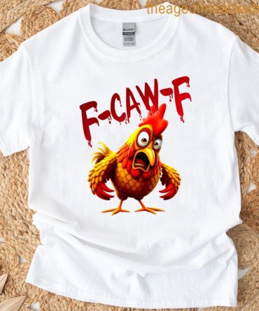 F-Caw-F Funny Cow Chicken T-Shirt