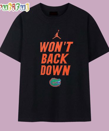 Florida Gators 2025 Won’T Back Down Sideline Mantra Performance T Shirt