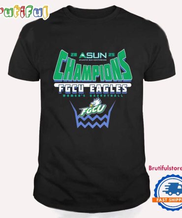 Florida Gulf Coast Eagles 2025 Asun Women’S Basketball Champions T Shirt