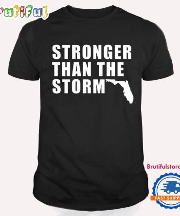 Florida Stronger Than The Storm Hurricane Milton 2024 T Shirt