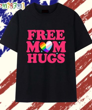 Free Mom Hugs Pride Heart T Shirt