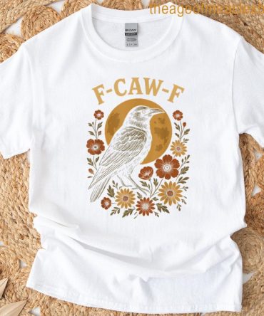 Funny F Caw F Raven Bird Saying Vintage Graphic F-Caw-F Crow T-Shirt