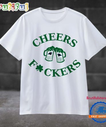 Funny St Patricks Day Cheers Fckers Carolina Panthers Football 2025 T Shirt
