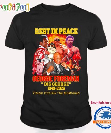 George Foreman Big George 1949-2025 Rest In Peace T Shirt