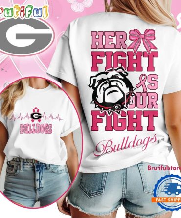 Georgia Bulldogs Her Fight Is Our Fight Vintage T Shirt
