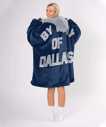 By Way Of Dallas Unisex Blanket Hoodie