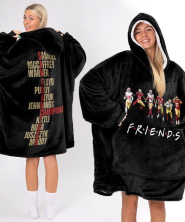 Friends San Francisco Football Unisex Blanket Hoodie