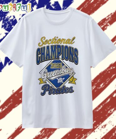 Greensburg Pirates Baseball 2025 Sectional Champions T Shirt
