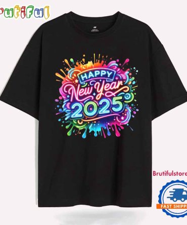Happy New Year 2025 Colorful Neon Design T Shirt, Holiday Shirt