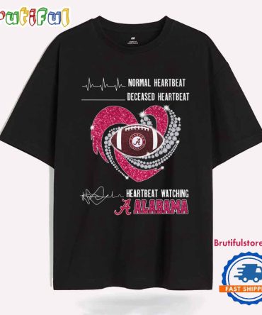 Heartbeat Watching Alabama Crimson Tide 2025 New T Shirt