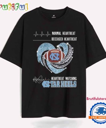 Heartbeat Watching North Carolina Tar Heels 2025 New T Shirt