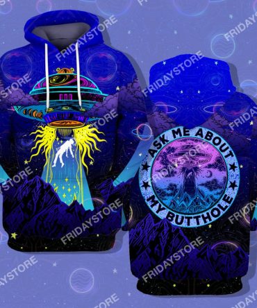 Alien T-Shirt Ask Me About My Butthole Alien T-Shirt Hoodie Adult