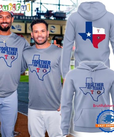 Houston Astros Together For Texas 2025 Hoodie