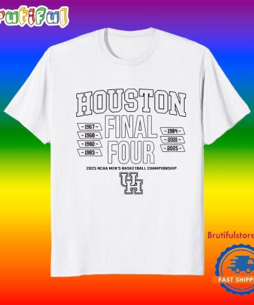 Houston Cougars Mens Basketball All Time Final Fours 2025 T Shirt