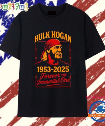 Hulk Hogan Forever The Immortal One 1953 2025 T Shirt