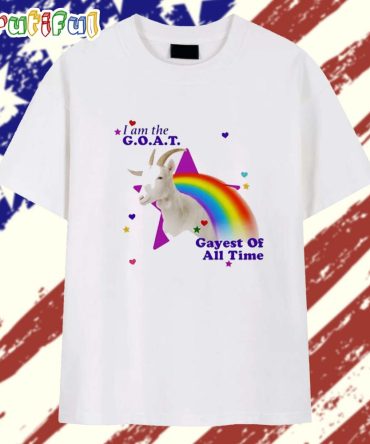 I Am The Goat Gayest Of All Time T Shirt