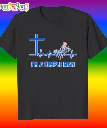 I’M A Simple Man Los Angeles Dodgers Heartbeat T Shirt