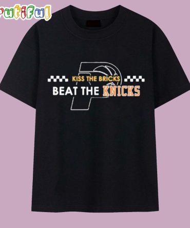 Indiana 500 Kiss The Bricks Beat The Knicks T Shirt