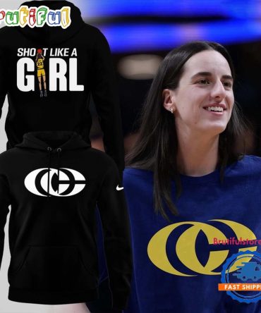 Indiana Fever Caitlin Clark Shoot Like A Girl Black Hoodie