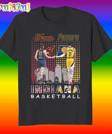 Indiana Fevers And Pacers Basketball 2025 New T Shirt