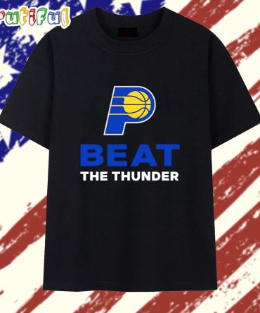 Indiana Pacers Beat The Thunder Logo T Shirt