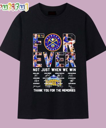 Indiana Pacers Forever Not Just When We Win Thank You For The Memories Signatures T Shirt