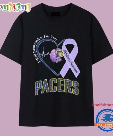 Indiana Pacers I Will Remember For You Alzheimer’S Awareness T Shirt