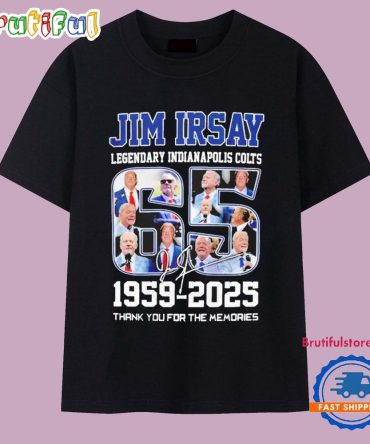 Indianapolis Colts Jim Irsay 1959-2025 Thank You For The Memories Signature T Shirt