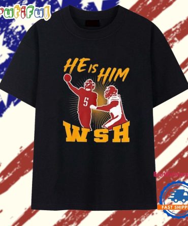 Jayden Daniels He Is Him Washington Commanders T Shirt