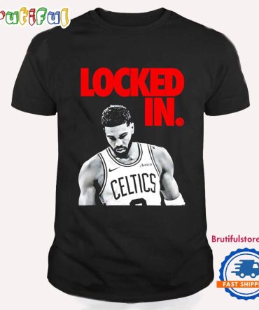 Jayson Tatum Locked In Boston Celtics T Shirt