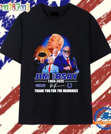 Jim Irsay 1959 2025 Indianapolis Colts Thank You For The Memories T Shirt