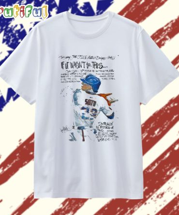 Juan Soto If It Wasn’T For This 3Rd Inning Hr That Fueled The Mets Comeback Effort In This One T Shirt