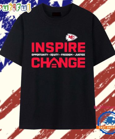 Kansas City Chiefs Inspire Change Opportunity Equity Freedom Justice T Shirt