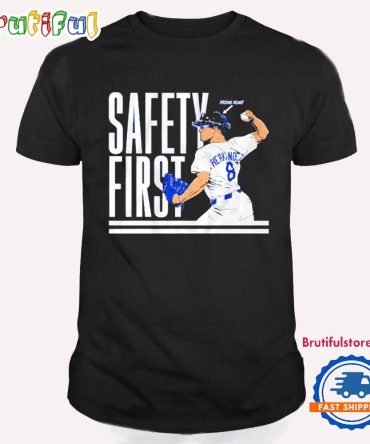 Kike Hernandez Los Angeles Dodgers Safety First T Shirt