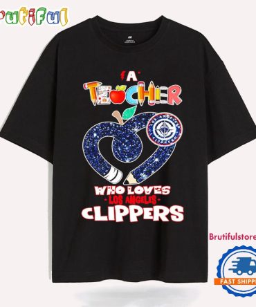 La Clippers Teacher Chalkboards By Day Scoreboards By Night T Shirt