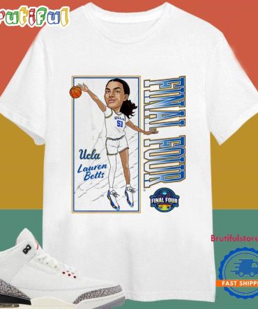 Lauren Betts Ucla Bruins Final Four Caricature T-Shirts
