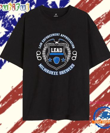Law Enforcement Appreciation Day Lead Milwaukee Brewers Logo T Shirt